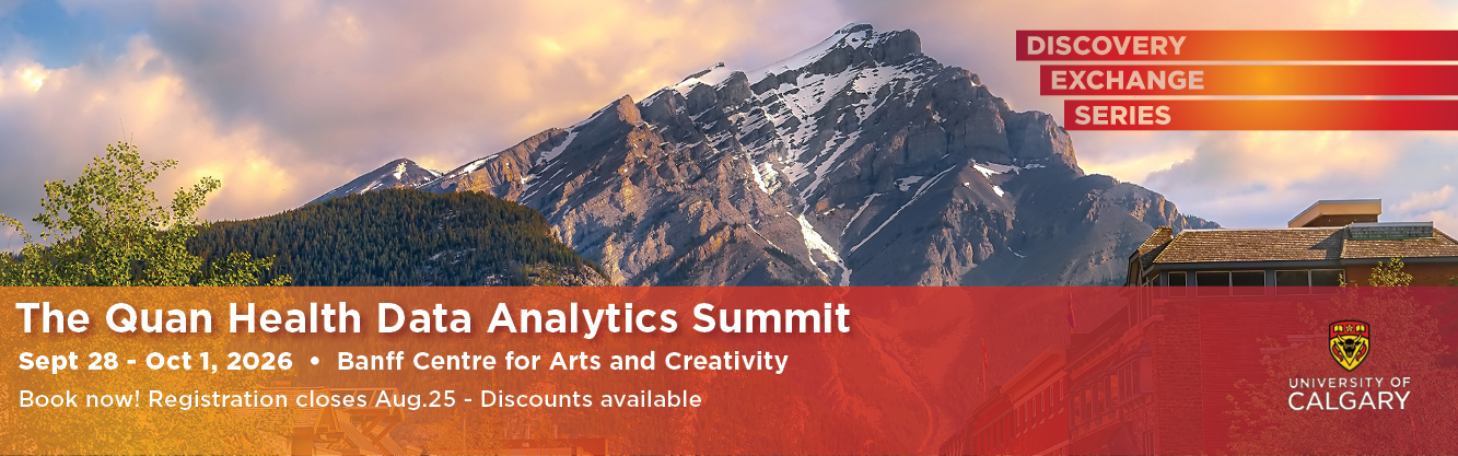 The Quan Health Data Anlytics Summit (UCalgary)